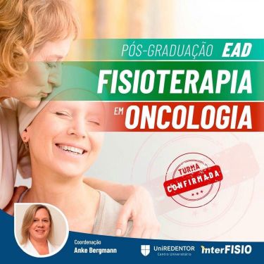 Curso de pós-graduação em fisioterapia em oncologia – EAD