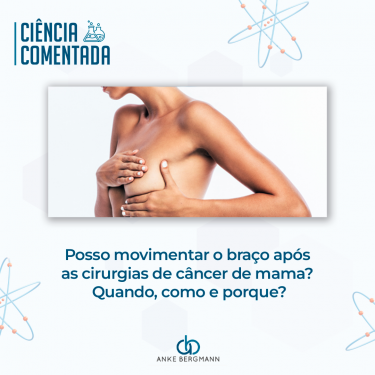 Ciência Comentada: movimentar o braço após cirurgia